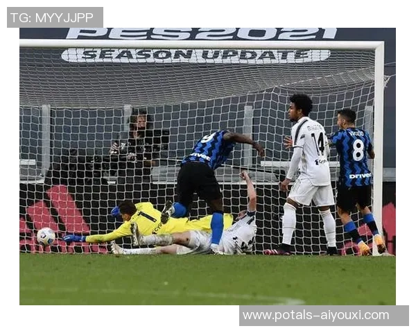 尤文图斯与国米精彩对决集锦回顾赛场瞬间尽显足球魅力与激情